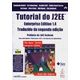 Tutorial-do-J2EE-Enterprise-Edition-1.4-Traduzido-da-Segunda-Edicao-Americana