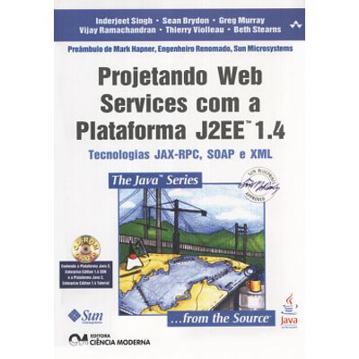 Projetando-Web-Services-com-a-Plataforma-J2EE-1.4---tecnologia-JAX--RPC--SOAP--e-XML