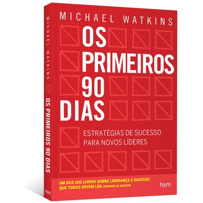 Os-Primeiros-90-Dias--Estrategias-de-sucesso-para-novos-lideres Os-Primeiros-90-Dias--Estrategias-de-sucesso-para-novos-lideres