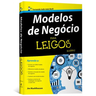 Modelos-de-Negocio-Para-Leigos Modelos-de-Negocio-Para-Leigos