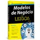 Modelos-de-Negocio-Para-Leigos Modelos-de-Negocio-Para-Leigos