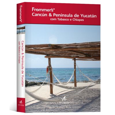 Frommer-s-Cancun---Peninsula-de-Yucatan-com-Tabasco-e-Chiapas