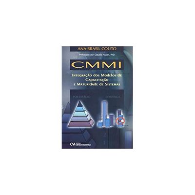 CMMI---Integracao-dos-Modelos-de-Capacitacao-e-Maturidade-de-Sistemas