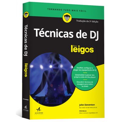 Tecnicas-de-Dj-Para-Leigos---Traducao-da-3ª-Edicao Tecnicas-de-Dj-Para-Leigos---Traducao-da-3ª-Edicao