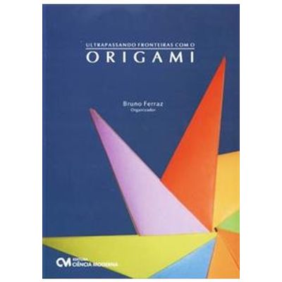 Ultrapassando-Fronteiras-com-o-ORIGAMI Ultrapassando-Fronteiras-com-o-ORIGAMI