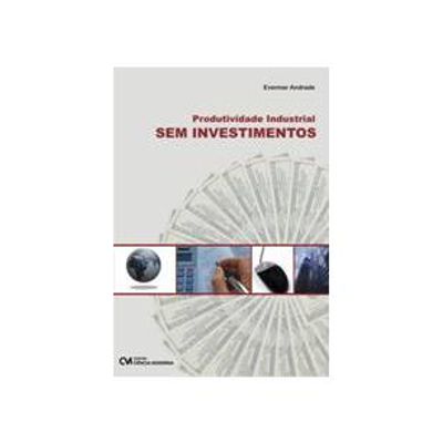 Produtividade-Industrial-sem-Investimentos Produtividade-Industrial-sem-Investimentos