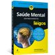 Saude-Mental-Sem-Medicamentos-Para-Leigos Saude-Mental-Sem-Medicamentos-Para-Leigos