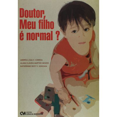 Doutor-Meu-filho-e-normal- Doutor-Meu-filho-e-normal-