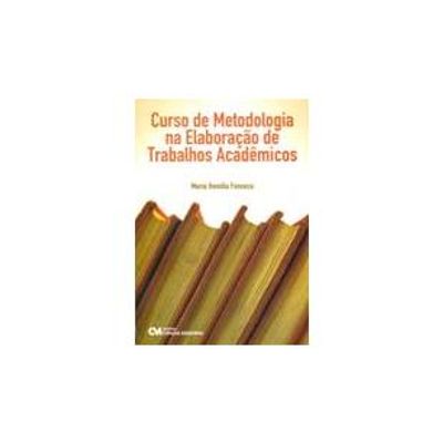 Curso-de-Metodologia-na-Elaboracao-de-Trabalhos-Academicos Curso-de-Metodologia-na-Elaboracao-de-Trabalhos-Academicos