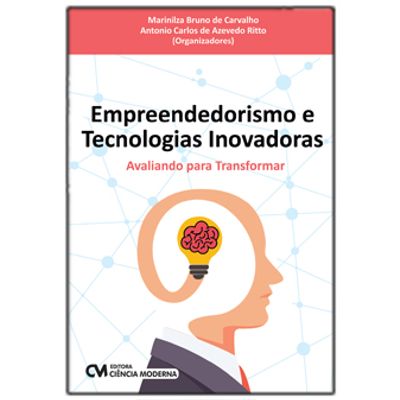 Empreendedorismo-e-Tecnologias-Inovadoras---Avaliando-para-Transformar Empreendedorismo-e-Tecnologias-Inovadoras---Avaliando-para-Transformar