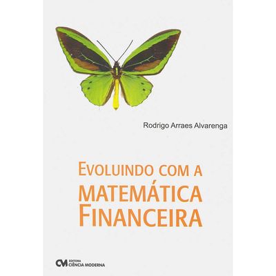 Evoluindo-com-a-Matematica-Financeira Evoluindo-com-a-Matematica-Financeira