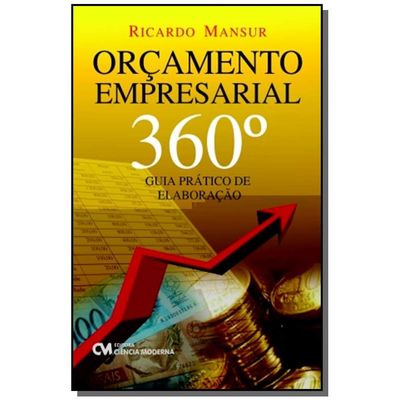 Orcamento-Empresarial-360-Graus---Guia-Pratico-de-Elaboracao Orcamento-Empresarial-360-Graus---Guia-Pratico-de-Elaboracao