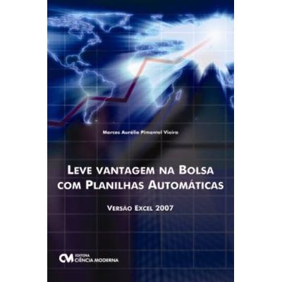 Leve-Vantagens-na-Bolsa-com-Planilhas-Automaticas---Versao-Excel-2007 Leve-Vantagens-na-Bolsa-com-Planilhas-Automaticas---Versao-Excel-2007