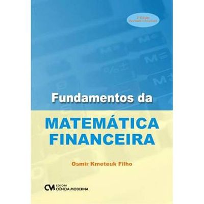 Fundamentos-da-Matematica-Financeira---2a.-Edicao-Revista-e-Ampliada