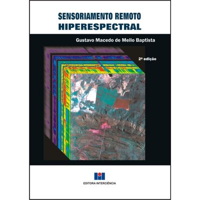 SENSORIAMENTO-REMOTO-HIPERESPECTRAL-2ª-Edicao