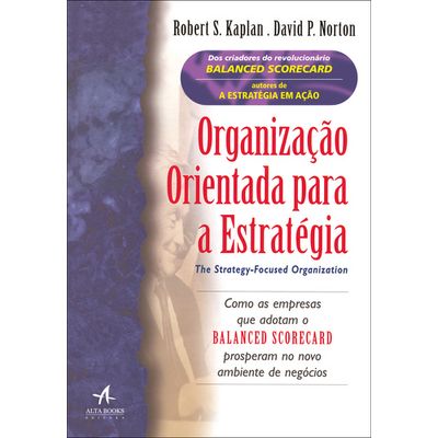 Organizacao-Orientada-para-a-Estrategia Organizacao-Orientada-para-a-Estrategia