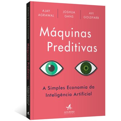 Maquinas-Preditivas-A-Simples-Economia-da-Inteligencia-Artificial