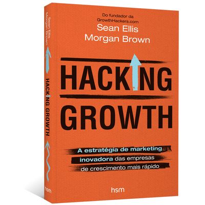 Hacking-Growth-A-estrategia-de-marketing-inovadora-das-empresas-de-crescimento-mais-rapido