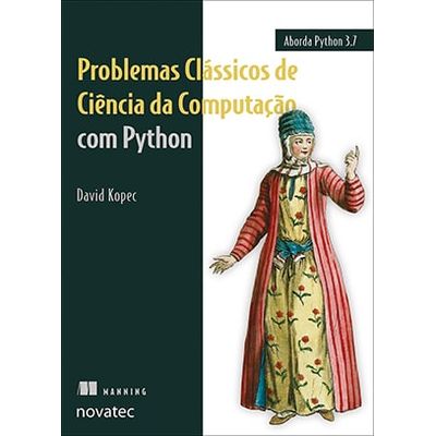 Problemas-Classicos-de-Ciencia-da-Computacao-com-Python Problemas-Classicos-de-Ciencia-da-Computacao-com-Python