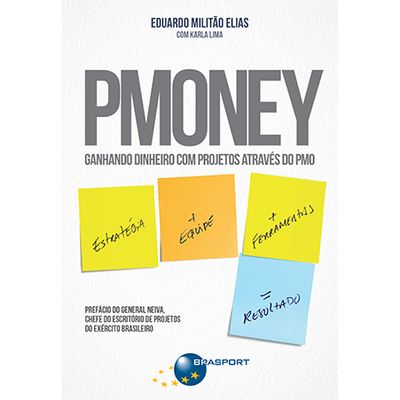 PMONEY---Ganhando-Dinheiro-com-Projetos-atraves-do-PMO PMONEY---Ganhando-Dinheiro-com-Projetos-atraves-do-PMO