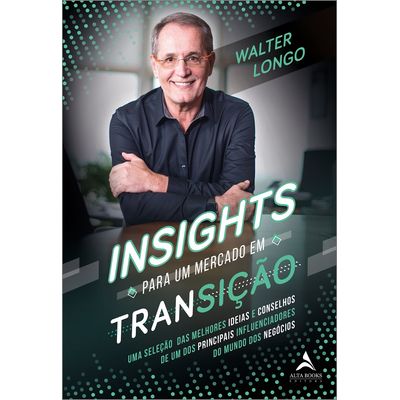Insights-Para-um-Mercado-em-Transicao Insights-Para-um-Mercado-em-Transicao