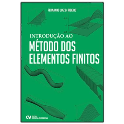 Introducao-ao-Metodo-dos-Elementos-Finitos Introducao-ao-Metodo-dos-Elementos-Finitos