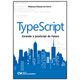 TypeScript---Gerando-o-JavaScript-do-Futuro