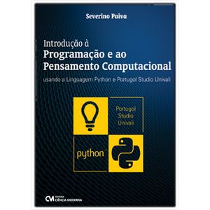 Introducao-a-Programacao-e-ao-Pensamento-Computacional-Usando-a-Linguagem-Python-e-Portugol-Studio-Univali