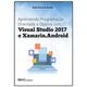Aprendendo-Programacao-Orientada-a-Objetos-com-Visual-Studio-2017-e-Xamarin.Android