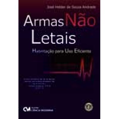 Armas-nao-Letais---Habilitacao-para-Uso-Eficiente Armas-nao-Letais---Habilitacao-para-Uso-Eficiente