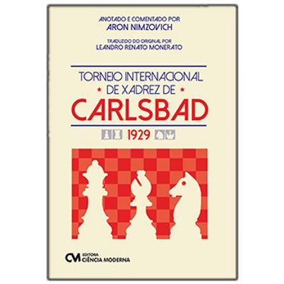 Torneio Internacional de Xadrez de Carlsbad 1929 Torneio Internacional de Xadrez de Carlsbad